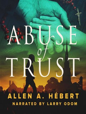 cover image of Abuse of Trust